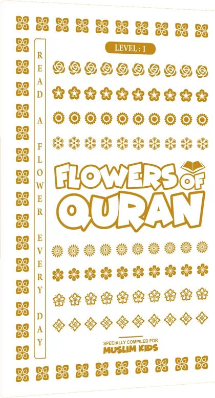 The printed Flowers of Quran book, specially compiled for Muslim kids